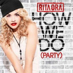 Pochette Rita Ora - How We Do (Party)