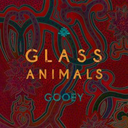 Pochette Glass Animals - Gooey