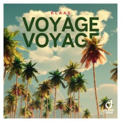 Pochette Klaas - Voyage Voyage (extended mix)