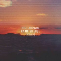 Pochette R3hab & Jocelyn Alice - Radio Silence