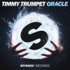 Pochette Timmy Trumpet - Oracle Timmy Trumpet - Oracle