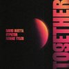Pochette David Guetta - Together David Guetta - Together