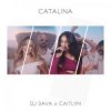 Pochette Dj Sava & Caitlyn - Catalina Dj Sava & Caitlyn - Catalina