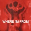 Pochette Cassian & SCRIPT & Belladonna (ofc) - Where I'm From Cassian & SCRIPT & Belladonna (ofc) - Where I'm From