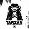 Pochette Armin van Buuren, BlasterJaxx - Tarzan Armin van Buuren, BlasterJaxx - Tarzan