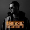 Pochette Robin Schulz feat. James Blunt - OK (Original Mix) Robin Schulz feat. James Blunt - OK (Original Mix)