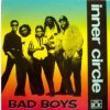 Pochette Inner Circle - Bad Boys (Theme From Cops) Inner Circle - Bad Boys (Theme From Cops)