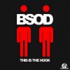 Pochette BSOD - This Is Also The Hook BSOD - This Is Also The Hook