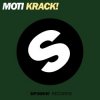 Pochette MOTi - Krack! (Original Mix) MOTi - Krack! (Original Mix)