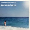 Pochette Balsam Boys - Har Kommer Sommaren (Instrumental Version) Balsam Boys - Har Kommer Sommaren (Instrumental Version)