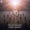 Pochette X-Noize & Rexalted - Follow The Light (Original Mix) X-Noize & Rexalted - Follow The Light (Original Mix)
