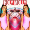 Pochette Holy Molly ft. DJ M.E.G. - Kill Me All Night Long Holy Molly ft. DJ M.E.G. - Kill Me All Night Long