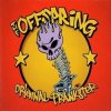 Pochette The Offspring - Original Prankster The Offspring - Original Prankster