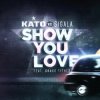 Pochette Kato vs. Sigala Feat. Grace Tither - Show You Love Kato vs. Sigala Feat. Grace Tither - Show You Love