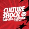 Pochette Culture Shock - Bad Red Culture Shock - Bad Red