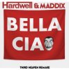 Pochette Hardwell, Maddix - Bella Ciao Hardwell, Maddix - Bella Ciao