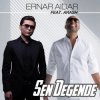 Pochette Arash feat. Ernar Aidar - Sen Degende Arash feat. Ernar Aidar - Sen Degende