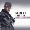 Pochette 50 Cent - I Get It In 50 Cent - I Get It In