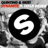 Pochette 01. Quintino & MOTi feat. Taylr Renee - Dynamite (Original Mix) 01. Quintino & MOTi feat. Taylr Renee - Dynamite (Original Mix)