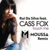 Pochette Rui Da Silva feat. Cassandra - Touch Me Rui Da Silva feat. Cassandra - Touch Me