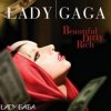 Lady Gaga - Beautiful Dirty Rich (Main Version)