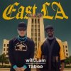 Pochette will.i.am & Taboo - EAST LA will.i.am & Taboo - EAST LA