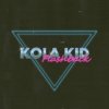Pochette Kola Kid - Castle Kola Kid - Castle