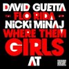 Pochette David Guetta feat. Flo Rida & Nicki Minaj - Where Them Girls At (Radio Edit) David Guetta feat. Flo Rida & Nicki Minaj - Where Them Girls At (Radio Edit)