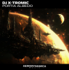Pochette DJ X-Tromic - Portia Albedo (Stream Version) DJ X-Tromic - Portia Albedo (Stream Version)