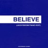 Pochette nowifi & Jackyboom - Believe (Jackyboom Piano Edit) Cover nowifi & Jackyboom - Believe (Jackyboom Piano Edit) Cover