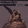 Pochette Matrix - Breathe Matrix - Breathe
