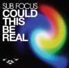 Pochette Sub Focus - Could This Be Real (D'N'B Remix) Sub Focus - Could This Be Real (D'N'B Remix)