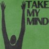 Pochette WizTheMc & bees & honey - Take My Mind WizTheMc & bees & honey - Take My Mind