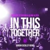 Pochette Giuseppe Ottaviani feat. Alana Aldea - In This Together (Jordan Suckley Remix) Giuseppe Ottaviani feat. Alana Aldea - In This Together (Jordan Suckley Remix)