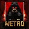 Pochette DJ Blyatman - Metro DJ Blyatman - Metro