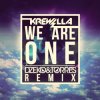 Pochette Krewella - We Are One (Dzeko & Torres Remix) Krewella - We Are One (Dzeko & Torres Remix)