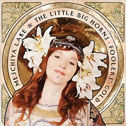 Pochette Meschiya Lake & The Little Big Horns - Don't Start With Me
