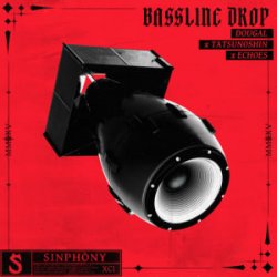 Pochette Dougal & Tatsunoshin & Echoes - Bassline Drop