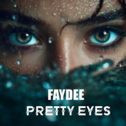 Pochette Faydee - Pretty Eyes