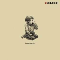 Pochette Lindemann - Ich hasse Kinder (Ship Her Son Remix)