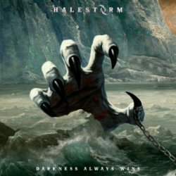 Pochette Halestorm - Darkness Always Wins