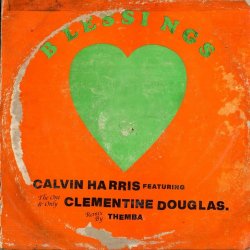 Pochette Calvin Harris & Clementine Douglas - Blessings (THEMBA Remix)