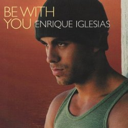 Pochette Enrique Iglesias - Be With You
