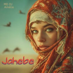 Pochette MD Dj & Amélie - Jahebe