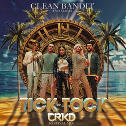 Pochette Clean Bandit & Mabel feat. 24kGoldn - Tick Tock