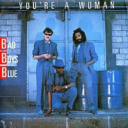 Pochette Bad Boys Blue - You're a woman