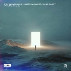 Pochette Sick Individuals & Matisse & Sadko & Third Party - Take Me There