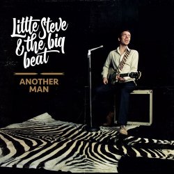 Pochette Little Steve & The Big Beat - Teasin' Without Pleasin'