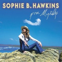 Pochette Sophie B. Hawkins - Free Myself