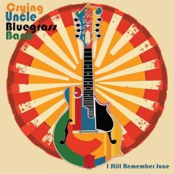 Pochette Crying Uncle Bluegrass Band - Do It Again